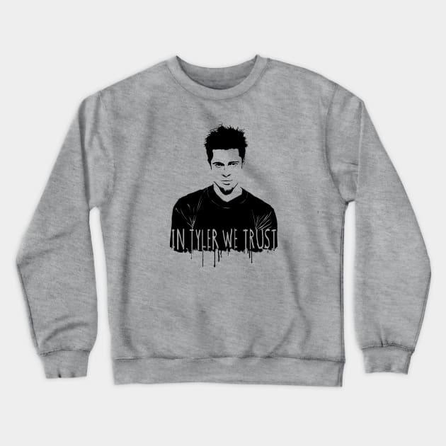 In Tyler we trust Crewneck Sweatshirt by eveline